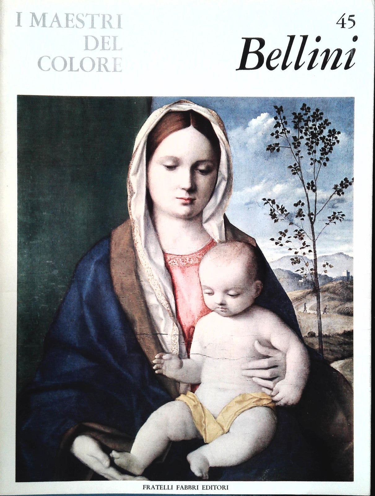 BELLINI. I MAESTRI DEL COLORE - FRATELLI FABBRI 1964 - OUTLET DEL LIBRO