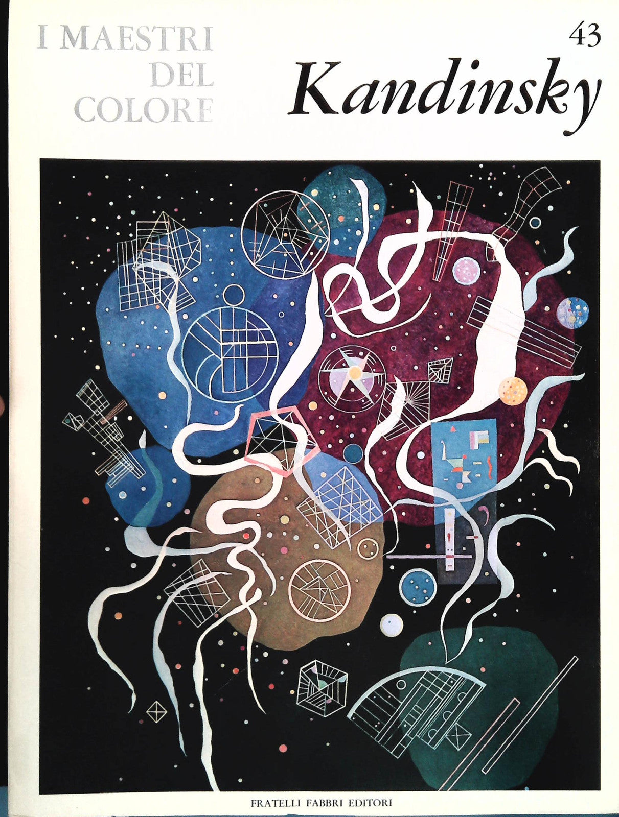 KANDISKY. I MAESTRI DEL COLORE - FRATELLI FABBRI 1964 - OUTLET DEL LIBRO