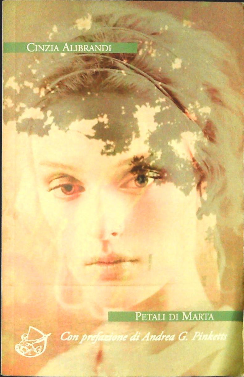 PETALI DI MARTA - CINZIA ALIPRANDI - ENSEMBLE 2013 - OUTLET DEL LIBRO