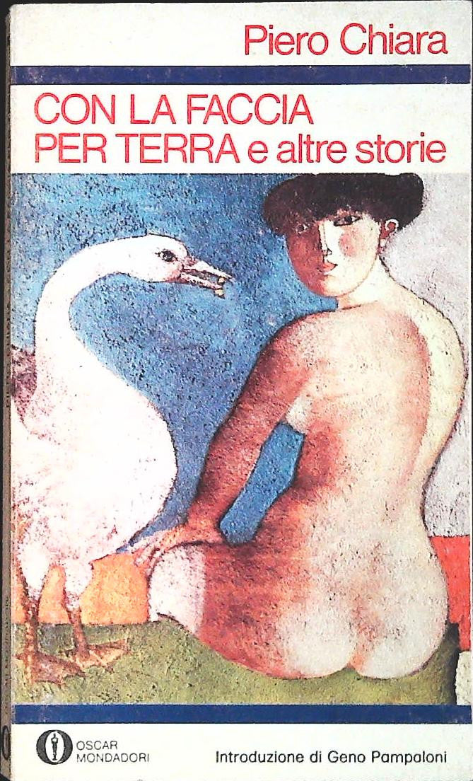 CON LA FACCIA PER TERRA - PIERO CHIARA - MONDADORI 1978 - OUTLET DEL LIBRO