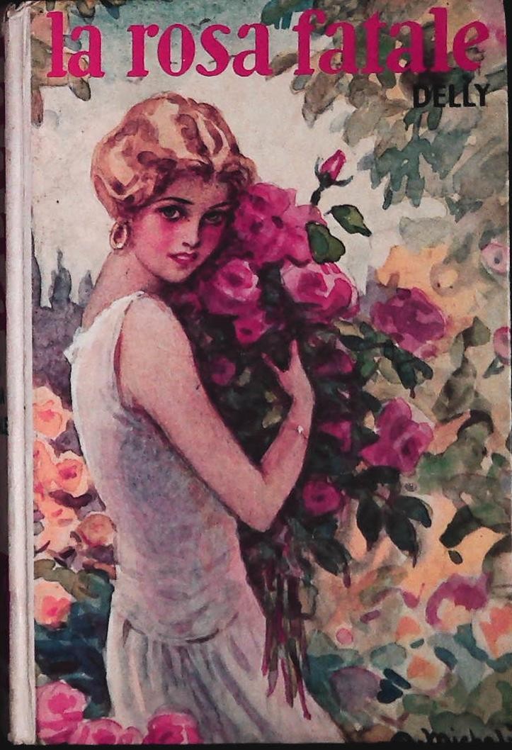 LA ROSA FATALE - DELLY - SALANI 1978 - OUTLET DEL LIBRO