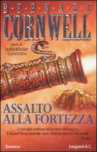 ASSALTO ALLA FORTEZZA - BERNARD CONWELL