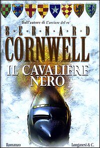 IL CAVALIERE NERO - BERNARD CORNWELL