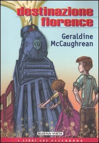 DESTINAZIONE FLORENCE - GERALDINE McCAUHREAN