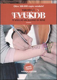 TVUKDB - TI VOGLIO UN CASINO DI BENE - VALENTINA F.