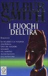 I FUOCHI DELL'IRA - WILBUR SMITH - TEA DUE 1991 - OUTLET DEL LIBRO