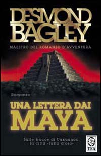 UNA LETTERA DAI MAYA - FESMOND BAGLEY - TEA DUE 1997 - OUTLET DEL LIBRO