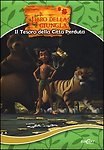 IL TESORO DELLA CITTA' PERDUTA . IL LIBRO DELLA GIUNGLA
