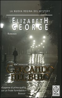 CERCANDO NEL BUIO - ELIZABETH GEORGE