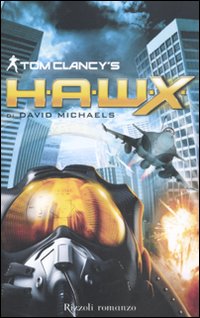 TOM CLACY'S H.A.W.X. - DAVID MICHAELS