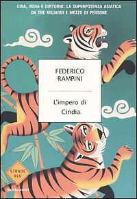 LIMPERO DI CINDIA - FEDERICO RAMPINI