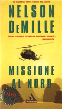 MISSIONE AL NORD - NELSON DeMILLE - MOMNDADORI 2002 - OUTLET DEL LIBRO
