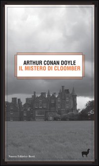 IL MISTERO DI CLOOMBER - ARTHUR CONAN DOYLE