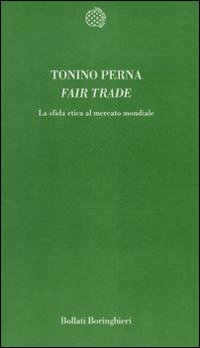 FAIR TRADE - TONINO PERNA