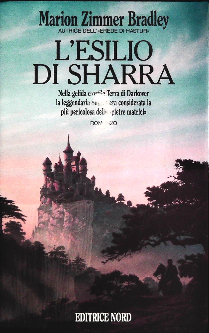 L'ESILIO DI SHARRA - MARION ZIMMER BRADLEY - ED. NORD 1990- OUTLET DEL LIBRO