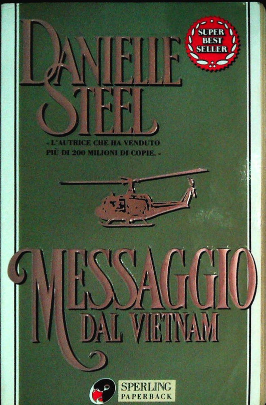 MESSAGGIO DAL VIETNAM - DANIELLE STEEL - SPERLING 1998 - OUTLET DEL LIBRO