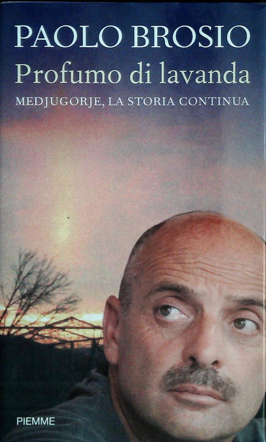 PROFUMO DI LAVANDA - PAOLO BROSIO - PIEMME 2010 - OUTLET DEL LIBR0
