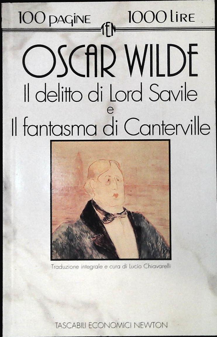 IL DELITTO DI LORD SAVILE - OSCAR WILDE - NEWTON 1993 - OUTLET DEL LIBRO