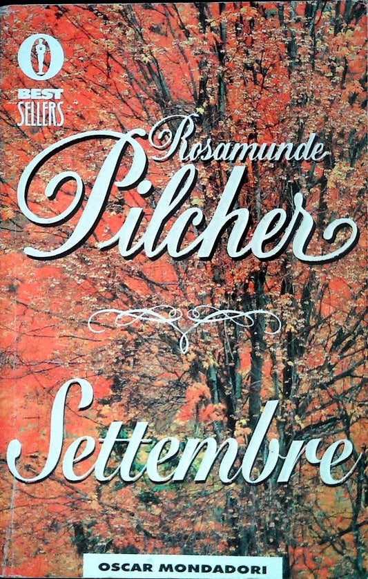SETTEMBRE - ROSAMUNDE PILCHER - MONDADORI 2004 - OUTLET DEL LIBR0