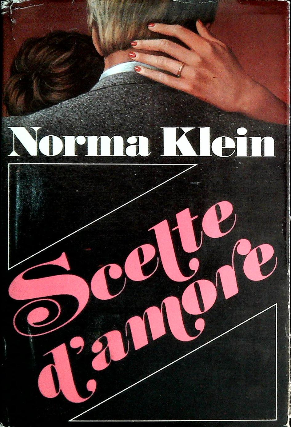 SCELTE D'AMORE - NORMA KLEIN - EUROCLUB 1987 - OUTLET DEL LIBRO