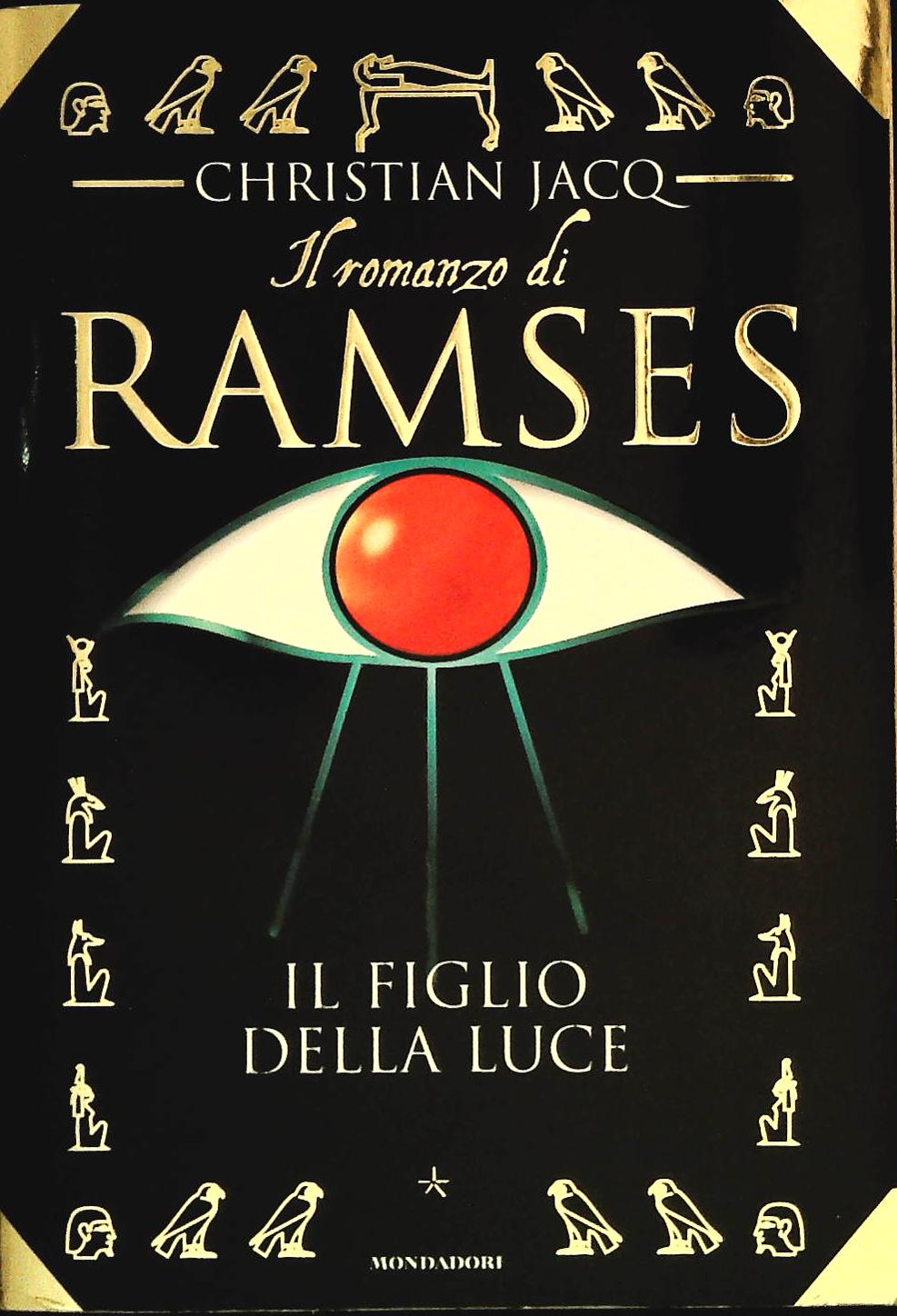 IL FIGLIO DELLA LUCE - CHRISTIAN JACQ - MONDADORI 1997 - OUTLET DEL LIBRO