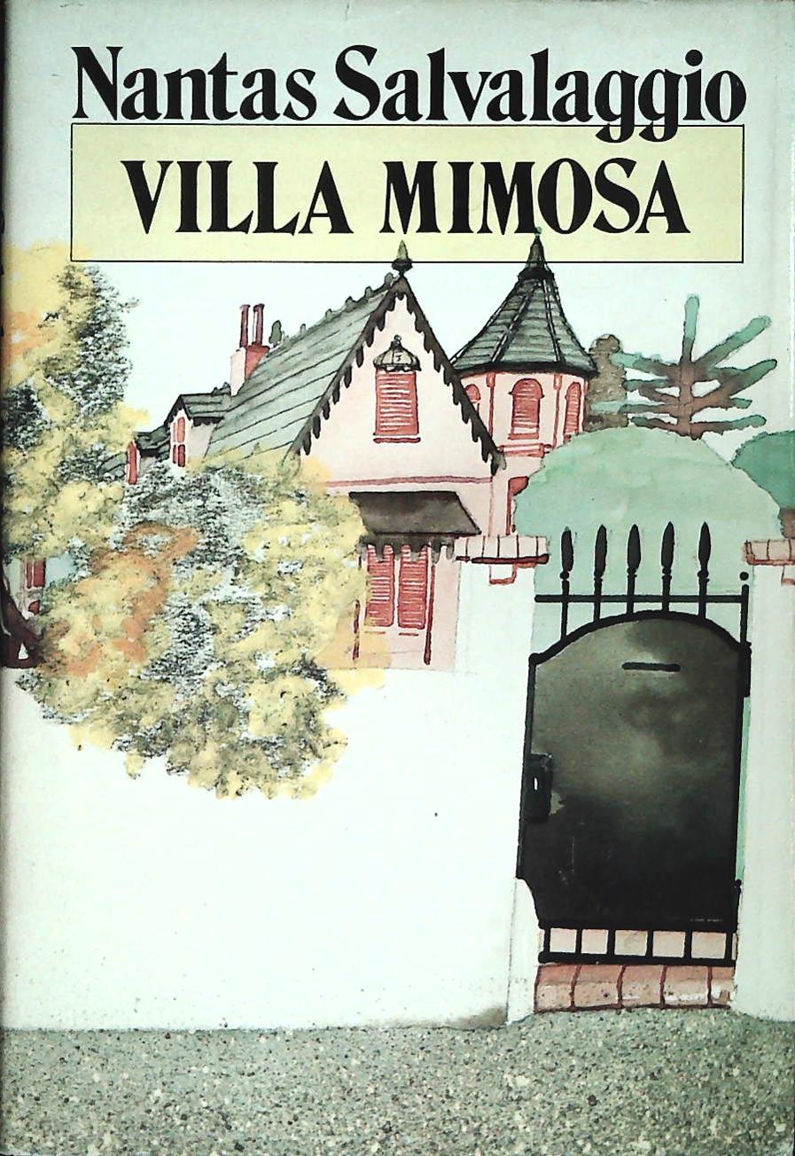 VILLA MIMOSA - NANTAS SALVALAGGIO - CDE 1985 - OUTLET DEL LIBRO