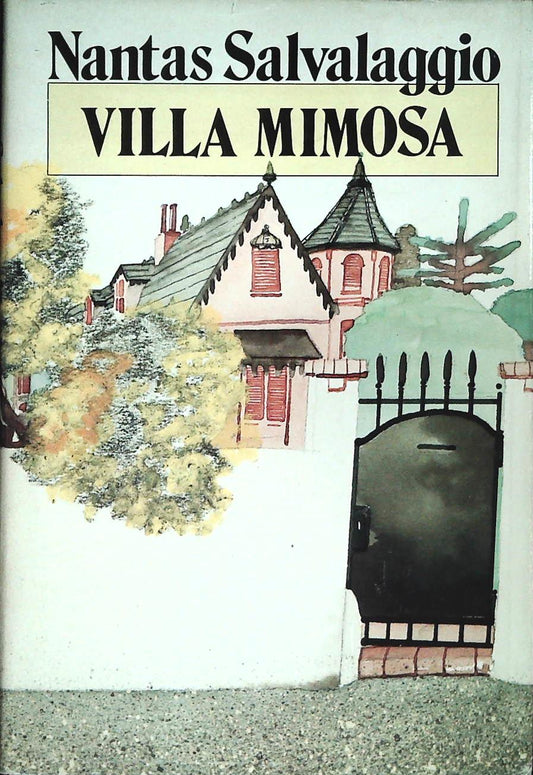 VILLA MIMOSA - NANTAS SALVALAGGIO - CDE 1985 - OUTLET DEL LIBRO
