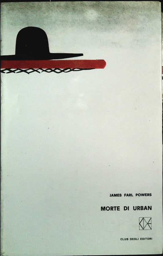 MORTE DI URBAN - JAMES FARL POWERS - CDE 1964 - OUTLET DEL LIBRO