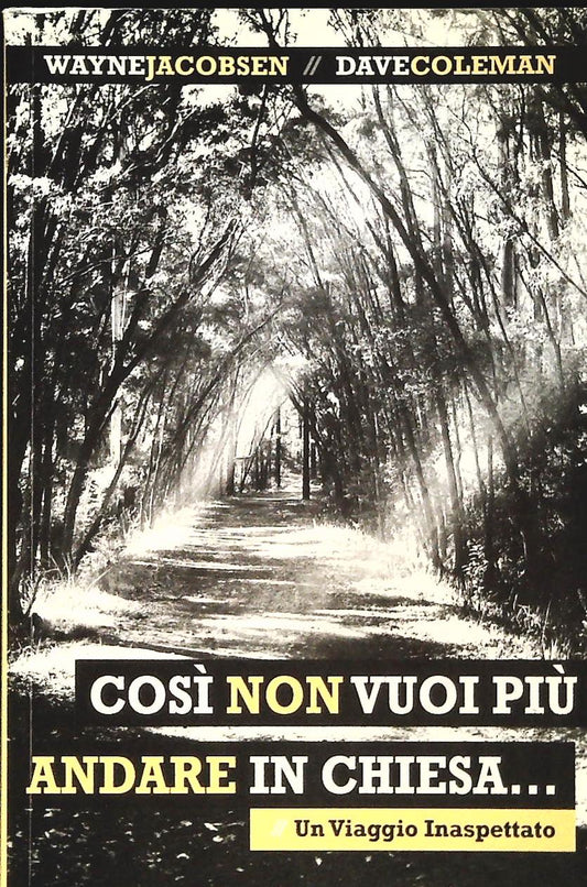 COSI' NON VUOI PIU' ANDARE IN CHIESA - JACOBSEN-COLEMAN - OUTLET DEL LIBRO