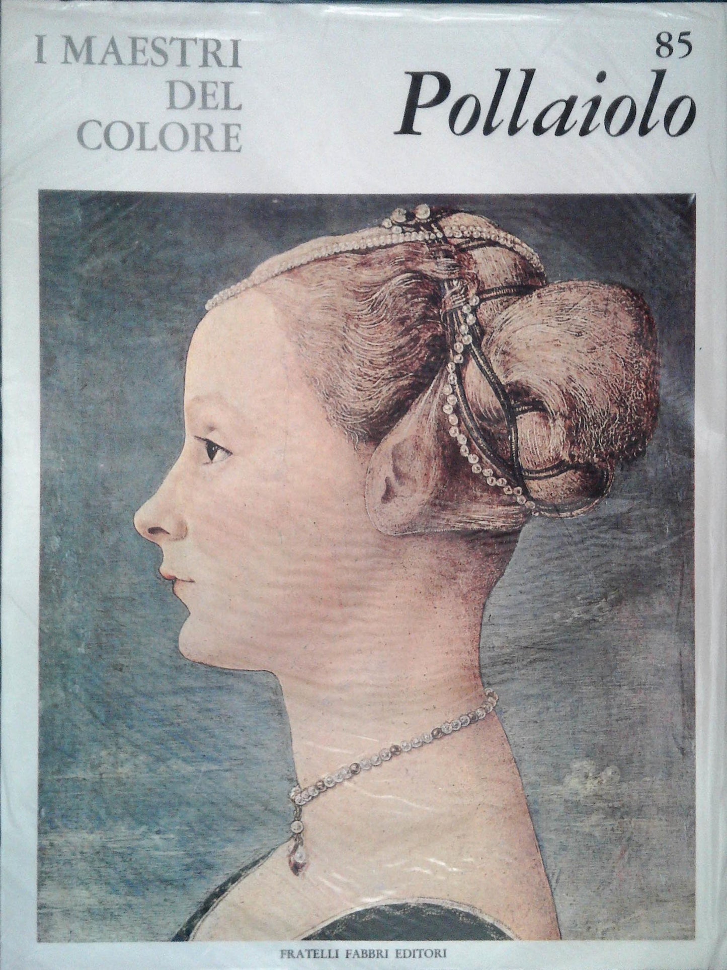 POLLAIOLO. I MAESTRI DEL COLORE -FABBRI 1965 - OUTLET DEL LIBRO