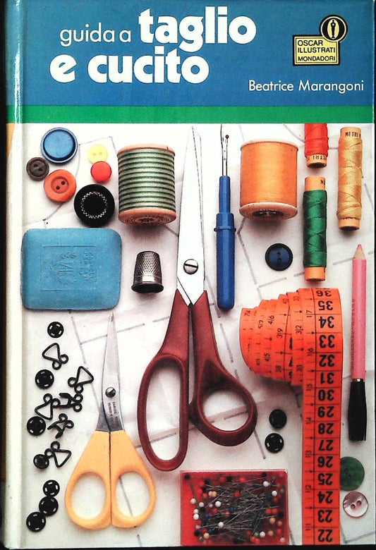 GUIDA AL TAGLIO E CUCITO-BEATRICE MARANGONI-MONDADORI 1988-OUTLET DEL LIBRO