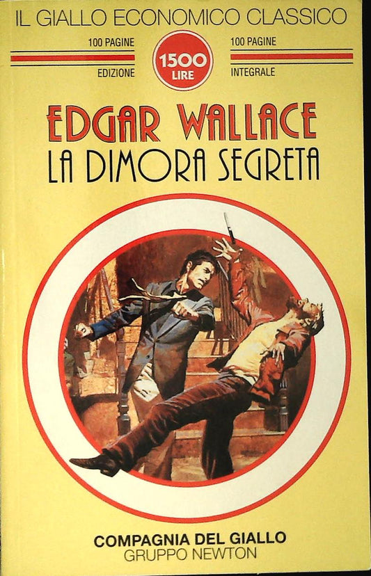 LA DIMORA SEGRETA - EDGAR WALLACE - NEWTON  1996 - OUTLET DEL LIBRO