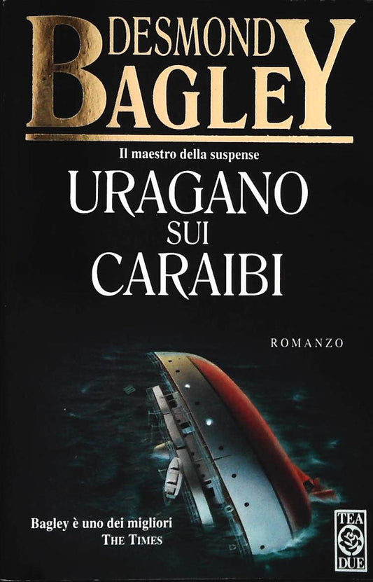 URAGANO SUI CARAIBI - DESMOND BAGLAY - TEA DUE 1997 - OUTLET DEL LIBRO