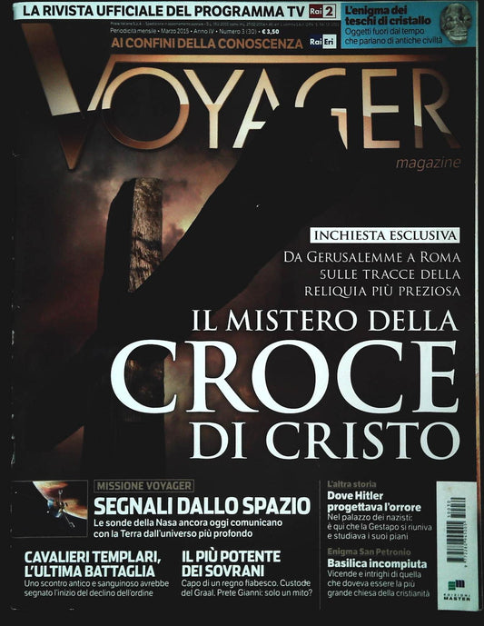 VOYAGER N. 30 MARZO 2015 - IL MISTERO DELLA CROCE DI CRISTO  - OUTLET DEL LIBRO