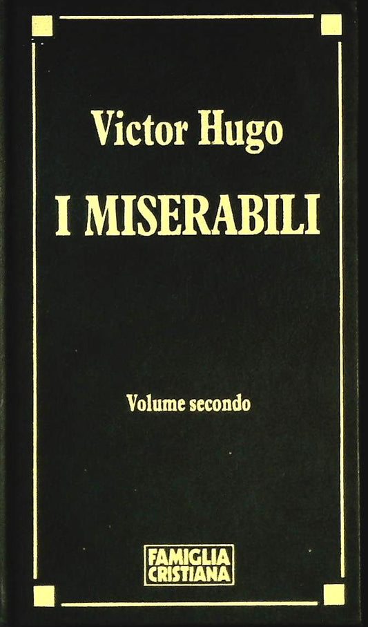 I MISERABILI - VICTOR HUGO - 1991 - VOLUME SECONDO - OUTLET DEL LIBR0