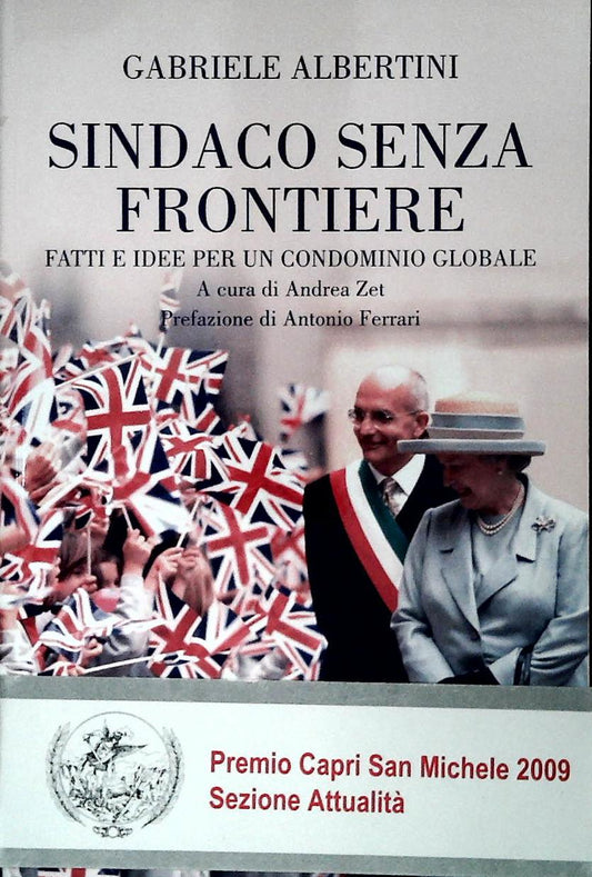SINDACO SENZA FRONTIERE- GABRIELE ALBERTINI - MARIETTI 1820 2019-OUTLET DEL LIBRO