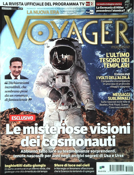 VOYAGER N. 9 GIUGNO 2013 - LE MISTERIOSE VISIONI DEGLI ...- OUTLET DEL LIBRO