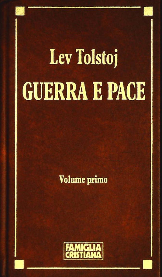 GUERRA E PACE - LEV TOLSTOJ - 1991 - VOLUME PRIMO - OUTLET DEL LIBR0