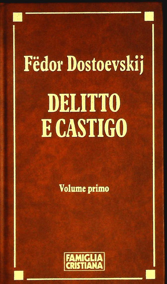 DELITTO E CASTIGO - DOSTOEVSKIJ - 1992 - VOLUME PRIMO - OUTLET DEL LIBR0