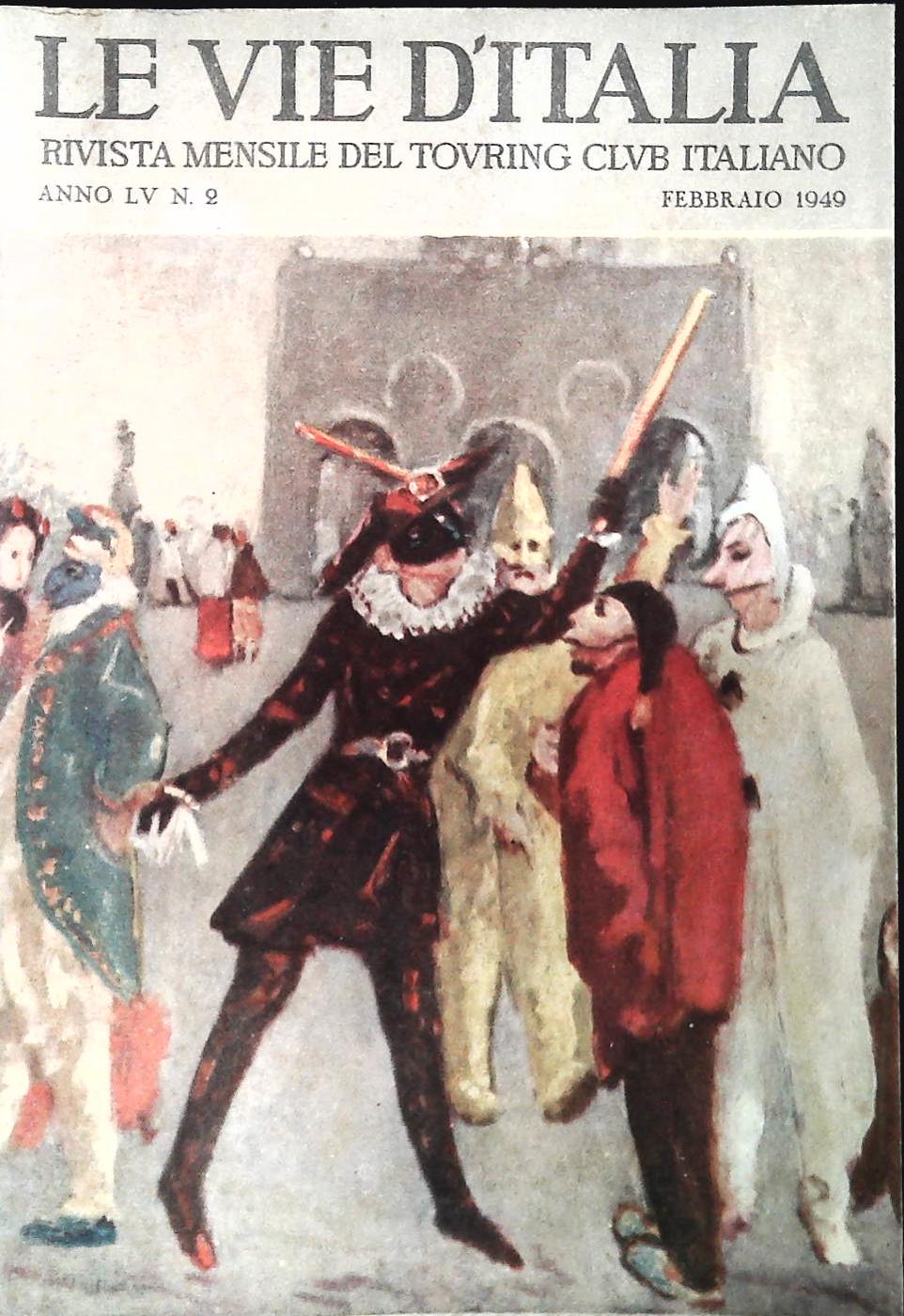 LE VIE D'ITALIA FEBBRAIO 1949
