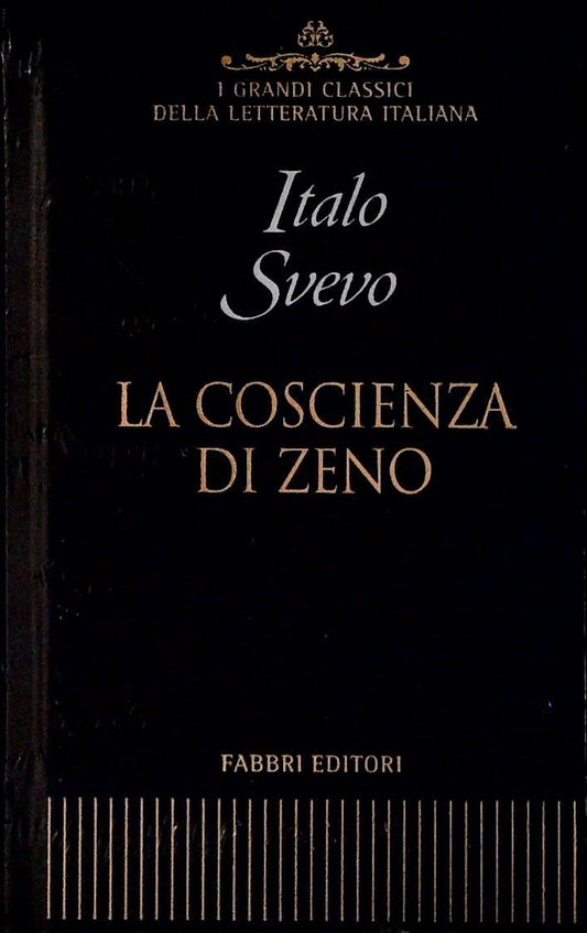 LA COSCIENZA DI ZENO - ITALO SVEVO - FABBRI 2001 - OUTLET DEL LIBRO