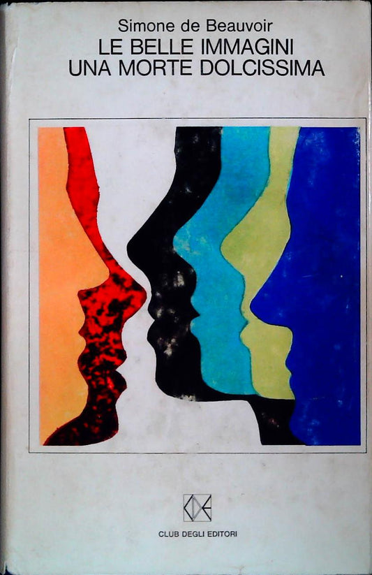 LE BELLE IMMAGINI UNA MORTE DOLCISSIMA-S. DE BEAUVOIR - 1968-OUTLET DEL LIBRO