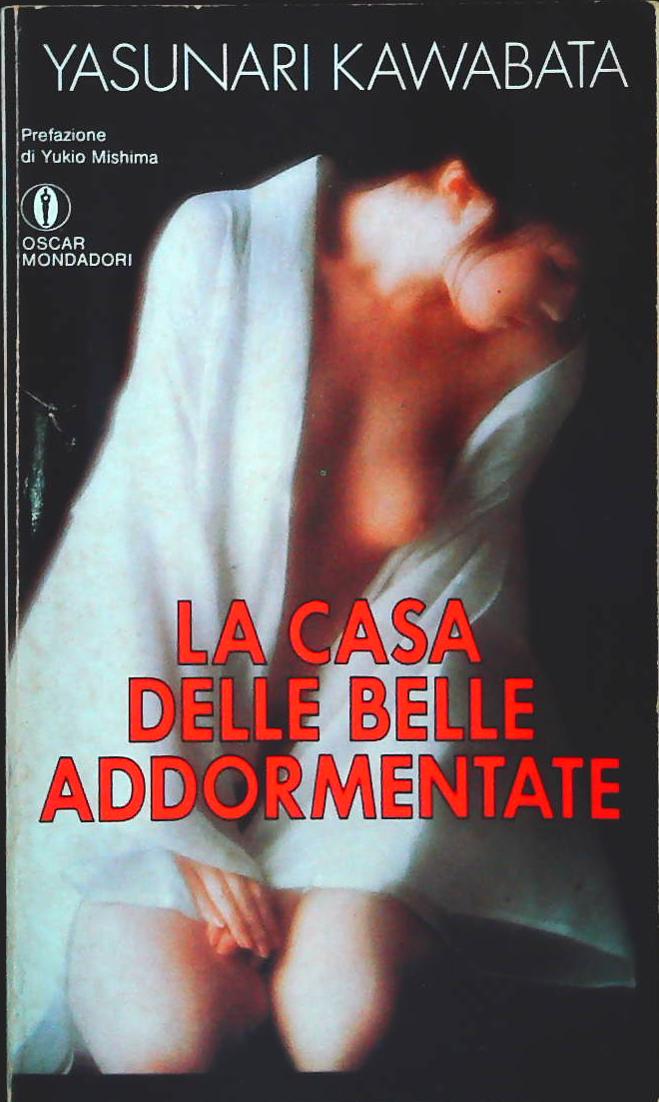 LA CASA DELLE BELLE ADDORMENTATE- YUSUNARI KAWABATA-1991-OUTLET DEL LIBRO