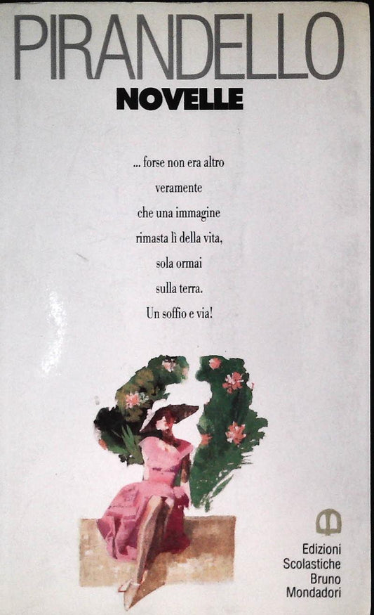 NOVELLE - PIRANDELLO - BRUNO MONDADORI 1995- OUTLET DEL LIBRO