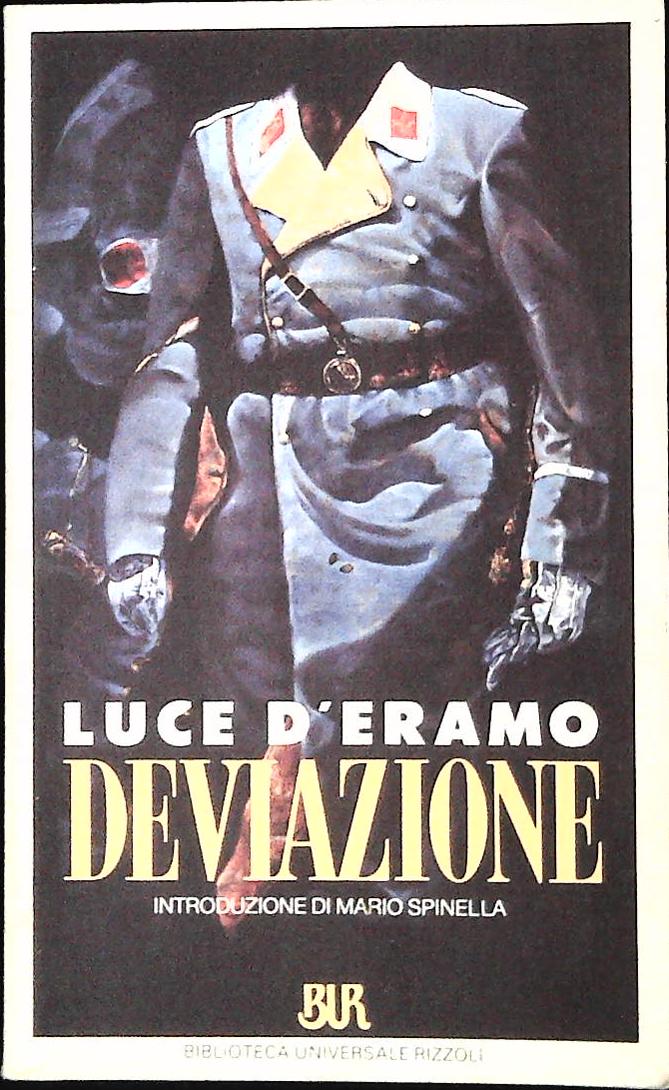 DEVIAZIONE - LUCE D'ERAMO - RIZZOLI 1990 - OUTLET DEL LIBRO