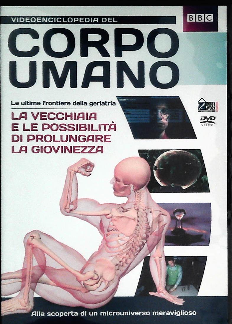 VIDEONCICLOPEDIA DEL CORPO UMANO - LA VECCHIAIA - DVD