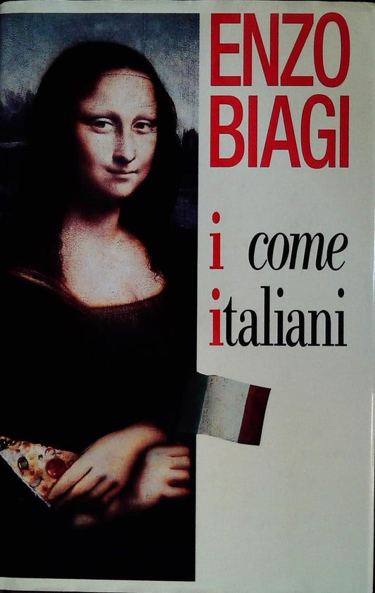 I COME ITALIANI - ENZO BIAGI- CLUB DEL LIBRO 1995 - OUTLET DEL LIBRO