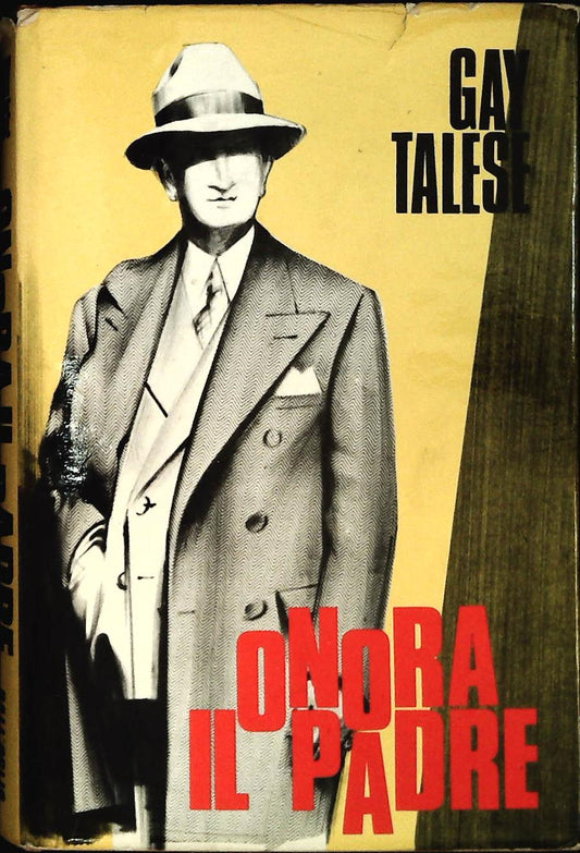 ONORA IL PADRE - GAY TALESE - DALL'OGLIO 1972 - OUTLET DEL LIBR0