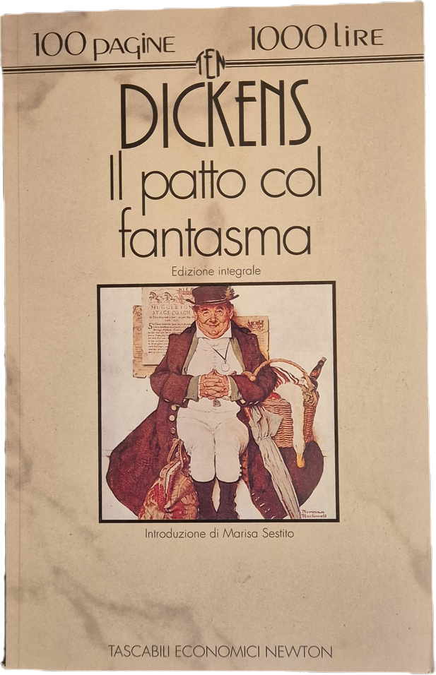 IL PATTO COL FANTASMA - DICKENS - NEWTON 1993 - OUTLET DEL LIBRO