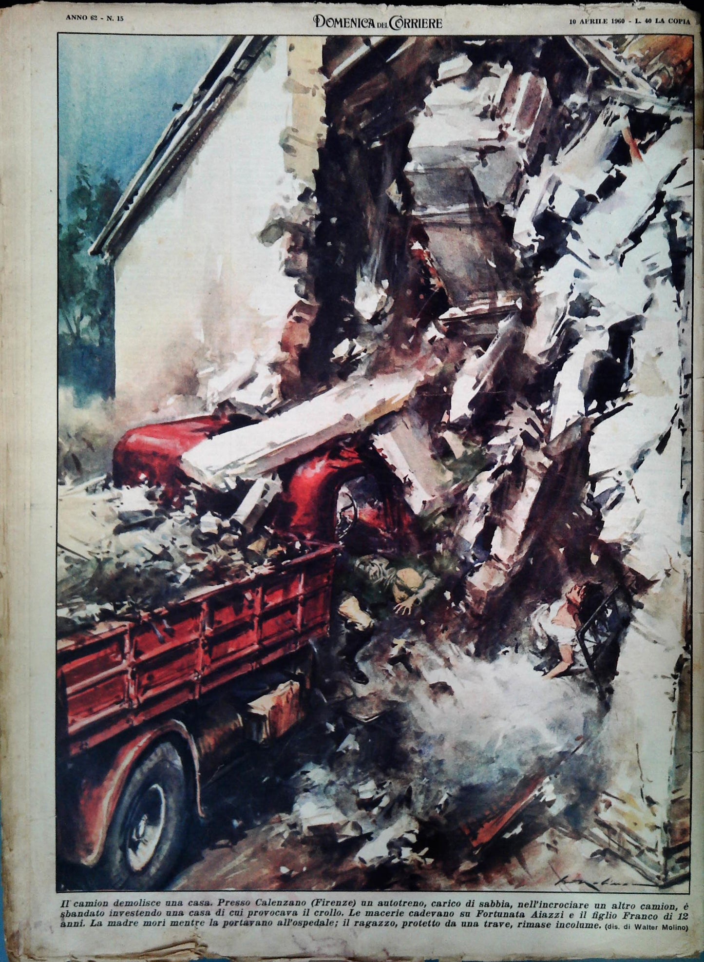 DOMENICA DEL CORRIERE N. 15 - 10 APRILE 1960 - ILL. WALTER MOLINO
